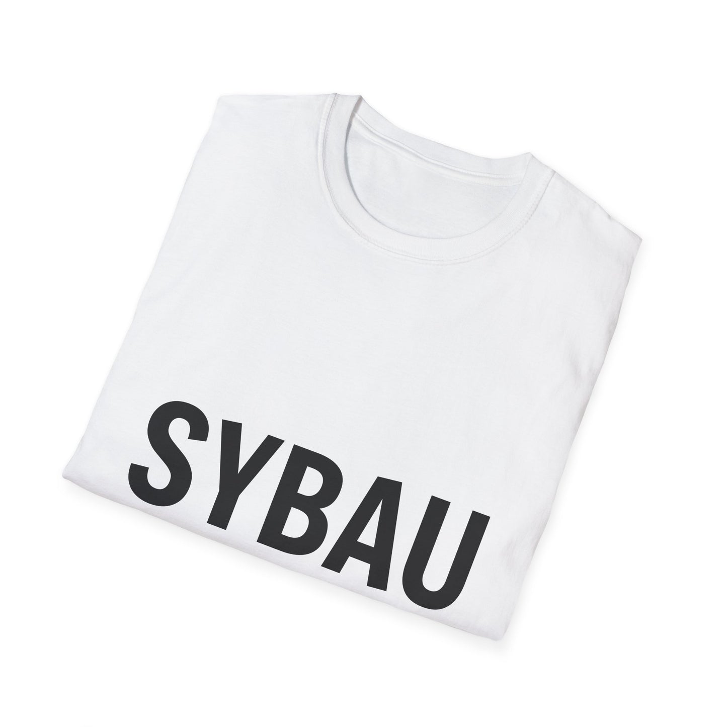 ,,SYBAU 💔" Unisex Softstyle T-Shirt - FreakyFits